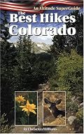 The Best Hikes of Colorado: An Altitude SuperGuide