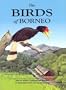 The Birds of Borneo