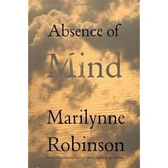 Absence of Mind: The Dispelling of Inwardness from the Modern Myth of the Self