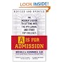 A Is for Admission: The Insider's Guide to Getting into the Ivy League and Other Top Colleges