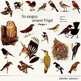 So Singen Unsere V�gel 1 - Vogelstimmen