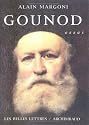 En entendant Gounod (French Edition)