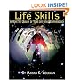 Life Skills: Improve the Quality of Your Life with Metapsychology (Explorations in Metapsychology)
