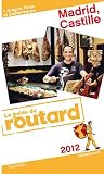 Acheter le livre Guide du Routard Madrid, Castille (+ Aragon et Estrémadure) 2012