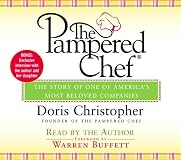 The Pampered Chef: The Story of One of America's Most Beloved Companies