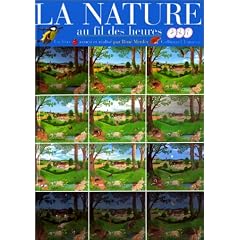 La nature: Au fil des heures