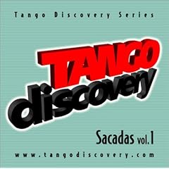 Tango Discovery Series, Sacadas Vol. 1