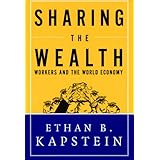 sharing the wealth workers and the world economy