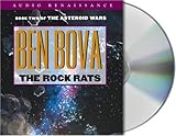The Rock Rats (The Grand Tour; also Asteroid Wars)