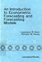 An Introduction to Econometric Forecasting and Forecasting Models (The Wharton econometric studies series)