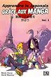 Apprendre le japonais gr�ce aux manga, Tome 1 :