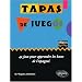Tapas de juegos 40 jeux pour apprendre les bases de l'espagnol ellipses junior