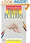Youth Group Trust Builders