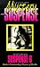 Book Tales of Mystery and Suspense: Featuring Suspense 6 (Tales of Mystery and Suspense)