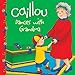 Caillou Dances with Grandma (Clubhouse series)