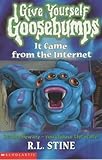 It came from the Internet