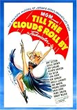 Till The Clouds Roll By