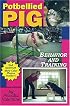 Potbellied Pig Behavior and Training: A Complete Guide for Solving Behavioral Problems in Vietnamese Potbellied Pigs, Revised Edition