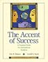 Accent of Success, The: A Practical Guide for International Students