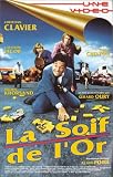 La Soif de lOr [VHS]