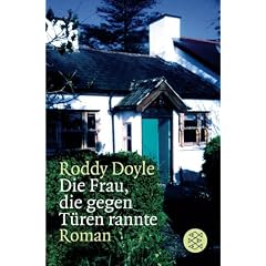 Die Frau, die gegen T�ren rannte