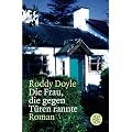 Die Frau, die gegen T�ren rannte