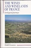The Wines and winelands of France : geological journeys