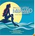 Disney's The Little Mermaid (2008 Original Broadway Cast)