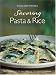Savoring Pasta & Rice: Best Recipes from the Award-Winning International Cookbooks (Savoring ...)