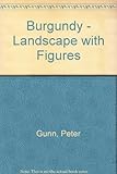 Burgundy : landscape with figures