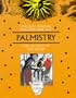 Ancient Wisdom For The New Age: Palmistry