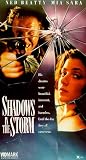 VHS : Shadows in the Storm