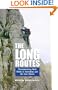 The Long Routes: Mountaineering Rock Climb in Snowdonia & the Lake District