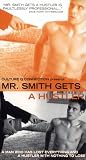 Mr. Smith Gets a Hustler [VHS]