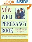 New Well Pregnancy Book: Completely Revised and Updated