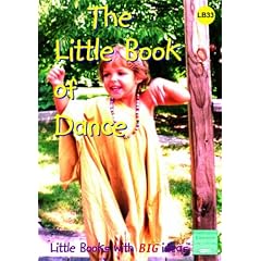 Little Book of Dance: Little Books with Big Ideas