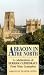 Beacon In The North - Durham Cathedral
