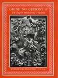 Grinling Gibbons and the English Woodcarving Tradition