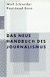 Das neue Handbuch des Journalismus