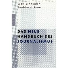 Das neue Handbuch des Journalismus