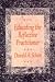 Educating the Reflective Practitioner: Toward a New Design for Teaching and Learning (The Jossey-Bass higher education series)