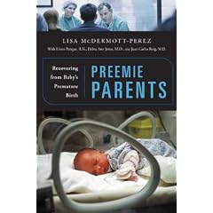 Preemie Parents: Recovering from Baby's Premature Birth