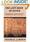 Lost Book of Enoch : A Comprehensive Transliteration of the Forgotten Book of the Bible