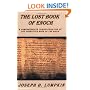 Lost Book of Enoch : A Comprehensive Transliteration of the Forgotten Book of the Bible