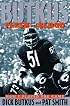 Butkus: Flesh and Blood