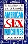 American Sex Machines: The Hidden History of Sex at the U.S. Patent Office