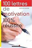 Revue Leduc.S Editions  / 100 Lettres de motivation 100% réussite