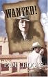 Wanted! (Harlequin Historical Series)