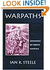 Warpaths: Invasions of North America