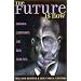 The Future is Now: America Confronts the New Genetics